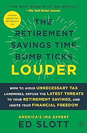 The Retirement Savings Time Bomb Ticks Louder: How to Avoid Unnecessary Tax Landmines, Defuse the Latest Threats to Your Retirement Savings, and Ignite Your Financial Freedom