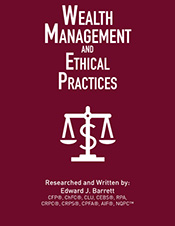 Wealth Management and Ethical Practices