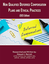 Non Qualified Deferred Compensation Plans and Ethical Practices